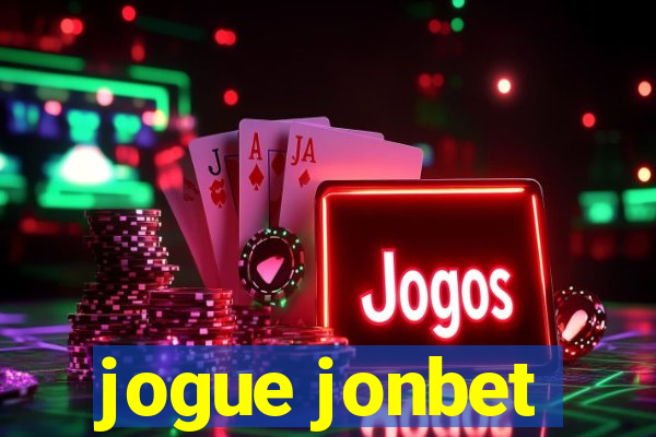 jogue jonbet